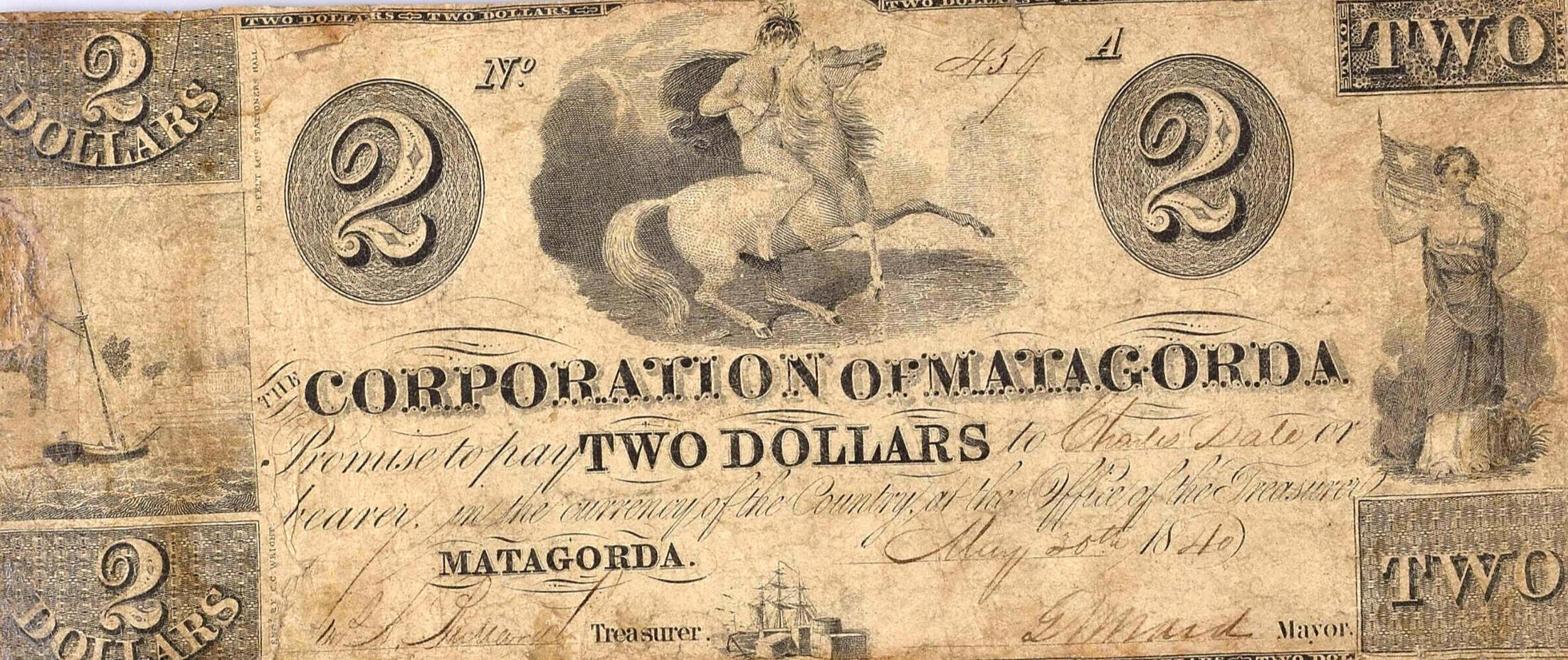 This note was issued in 1840 and is the only example of this design that we are aware of today. This $2 note has interesting vignettes of a youth on horseback, a sailing ship, and a maiden standing in front of what appears to be a hybrid Texas flag